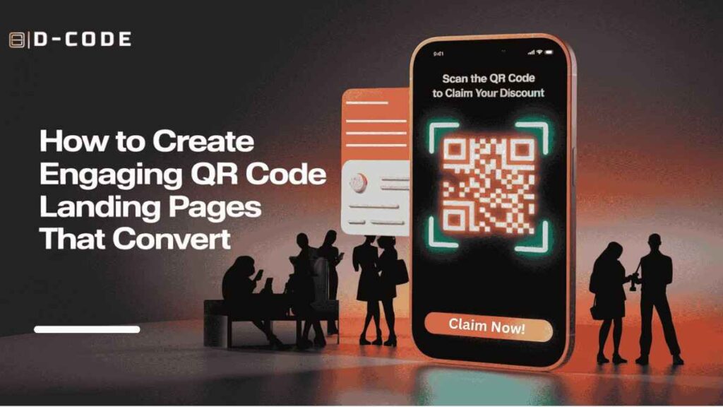 Best Practices for Designing QR Code Landing Pages That Convert